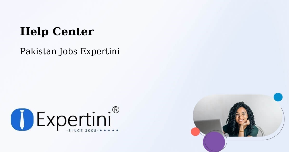 Help Center – Pattoki - Pakistan Jobs Expertini