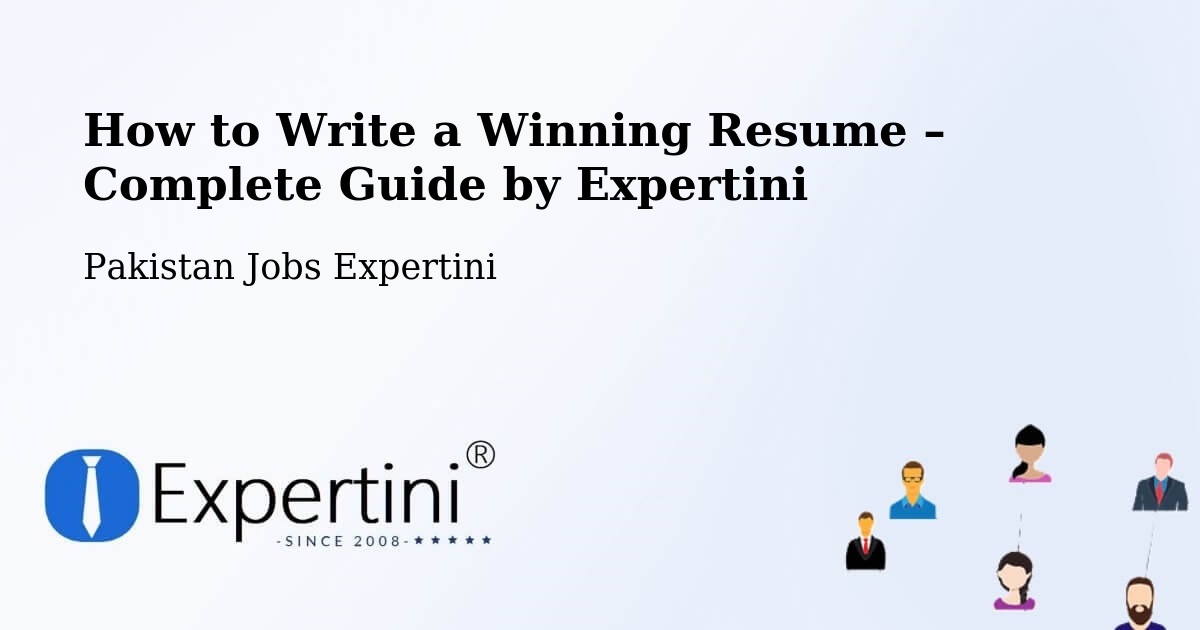 Resume Writing Guide for Job Seekers – Pattoki - Pattoki, Pakistan Jobs Expertini